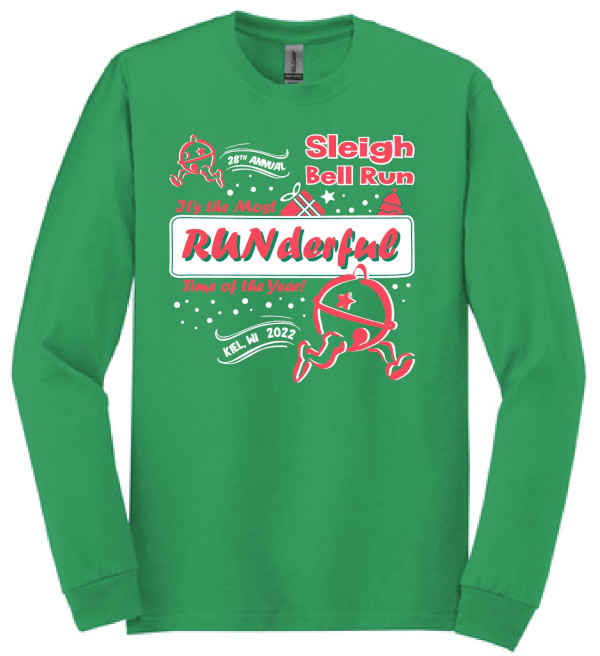 Photo of a long-sleved shirt with the text: 28th annual Sleigh Bell Run - It's the most RUNderful time of the year! - Kiel, WI 2021